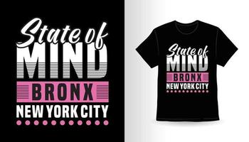 sinnesstämning bronx new york city typografi t-shirt design vektor