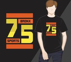 bronx sport sjuttiofem modern typografi t-shirt design vektor