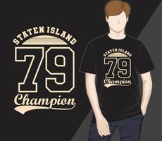 staten island 79 mästare typografi t-shirt design vektor