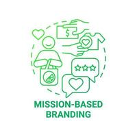 Symbol für das Konzept des missionsbasierten Branding-Grünverlaufs. Social Entrepreneurship abstrakte Idee dünne Linie Illustration. Unternehmenswerte und -prinzipien. Vektor isolierte Umrissfarbe Zeichnung