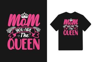 mamma du är drottningen typografi mors dag t-shirt vektor