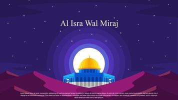 islamisk bakgrundsdesign. al-isra wal mi'raj betyder profeten Muhammeds nattresa. banner, affisch, gratulationskort. vektor illustration.