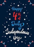 süßer schriftzug zitat 'happy 4th of juli. Independence Day' für den amerikanischen Unabhängigkeitstag. plakat, grußkarte, banner, einladung, druck, zeichendesign usw. festliche typografieinschrift. Folge 10 vektor