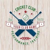 Cricket-Club-Abzeichen. Vektor. konzept für hemd, druck, stempel oder t-stück. Vintage-Typografie-Design mit Kricketschläger und Ballsilhouette. vektor