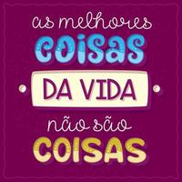 rolig frasaffisch på brasiliansk portugisiska. översättning - de bästa sakerna i livet är inte saker vektor