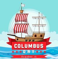 Columbus Day Banner mit Flaggschiff vektor