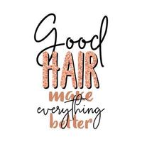 inspirierende zitate über haare und frisuren. Pfirsichfarbe mit Glitzer. für Friseure, Schönheitssalons, Stylisten, Druckproduktion, Social Media. vektor