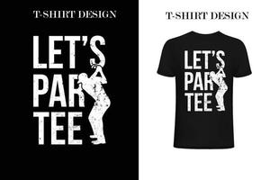 Golf-T-Shirt-Design. Golf-Vintage-T-Shirt-Design. Golf zitiert T-Shirt-Design. vektor