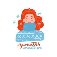 Mädchen mit blauem Strickpullover. Porträt einer Frau mit Schneeflocken. Pullover Wetter Schriftzug Zitat. flache Vektorillustration auf weißem Hintergrund vektor