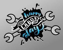 vektor hand bokstäver happy labor day - maj-firande den 1 maj. vektorillustration för hälsningar, banderoll, bakgrund, mall, märke, symbol, ikon, logotyp och tryckdesign