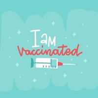 ich bin geimpft - handgeschriebener schriftzug mit impfspritze. Impfung gegen Coronavirus. Motivationsslogan, inspirierender Zitataufruf zum Erhalt eines Covid-19-Impfstoffs. flache vektorillustration. vektor