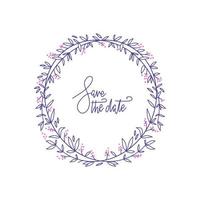 Lavendelfarbe Blumen dekorativer Kranz mit Handbeschriftungstext Save the Date. runder Rahmen handgezeichnete Doodle-Vektorskizze Kräuterlinie Kunstgrafikdesign für Grußkarten, Einladungen, Hochzeiten vektor