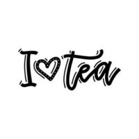 jag älskar te. enkel linjär vektor kalligrafi bokstäver citat med hjärtform.
