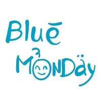 Happy Blue Monday Zitat Typografie Vektor der deprimierendste Tag des Jahres im Doodle-Illustrationsstil