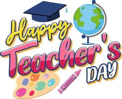 Happy Teacher's Day Banner mit Schulgegenständen vektor