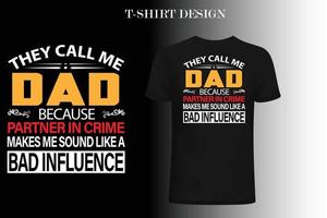 Vater-T-Shirt-Design. Papa-T-Shirt-Design. Vater zitiert T-Shirt-Design. vektor