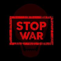 Stoppen Sie Krieg-Schriftzüge mit abstrakter Grunge-Textur. die Antikriegshintergrund-Vektorillustration. Internationaler Tag des Friedens vektor