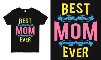 världens bästa mamma. cool typografi t-shirt design för mors dag present. vektor
