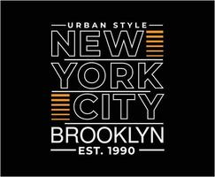 New York City Typografie-Vektor-T-Shirt-Design für den Druck vektor