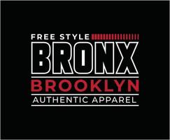 Bronx-Typografie-Vektor-T-Shirt-Design vektor