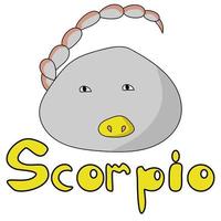 süßes rundes Sternzeichen Skorpion, positiver Charakter mit Schweif, Stachel und gelber Nase und Aufschrift vektor