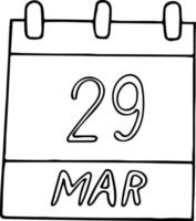 Kalenderhand im Doodle-Stil gezeichnet. 29. märz. tag, datum. Symbol, Aufkleberelement für Design vektor