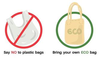 ökologisches Konzept - keine Plastiktüte, verwenden Sie Ihre eigene Öko-Tasche, Verpackungsslogan-Design. Verschmutzungsproblemkonzept. Verwenden Sie keine Einweg-Polyäthylenverpackungen mehr. vektor