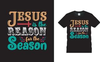 jesus är anledningen till säsongen jul t-shirt design, kläder, vektorillustration, grafisk mall, print on demand, textiltyger, retrostil, typografi, vintage, jul t-shirt vektor