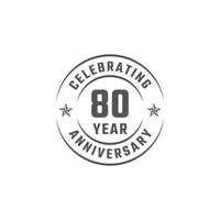 Emblem-Abzeichen zum 80-jährigen Jubiläum mit grauer Farbe für Feierlichkeiten, Hochzeiten, Grußkarten und Einladungen isoliert auf weißem Hintergrund vektor