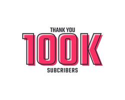 Danke 100.000 Abonnenten feiern Hintergrunddesign. 100000 Abonnenten Gratulation Post Social Media Vorlage. vektor