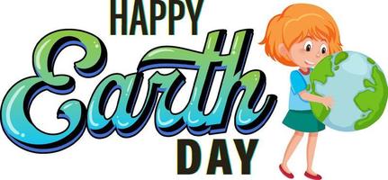 Happy Earth Day Logo-Design mit einer Mädchen-Cartoon-Figur vektor