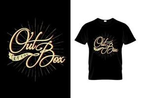 Out-of-the-Box-Typografie-T-Shirt-Design-Vektor vektor