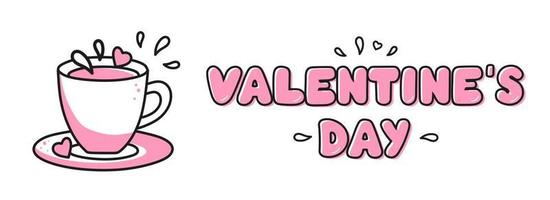 kalligraphische Inschrift Happy Valentines Day mit einer Kaffeetasse, hervorgehoben auf weißem Hintergrund. Verwendung am Valentinstag auf Textilien, Geschenkpapier, Hintergründen, Souvenirs. Vektor-Illustration vektor