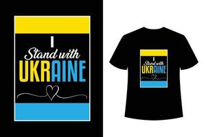 jag står med ukrainska vacker typografi t-shirt med ukrainska flaggan vektor