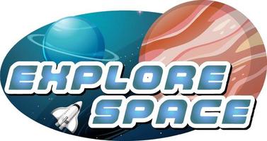 Erforsche das Weltraum-Wort-Logo-Design mit Planet vektor