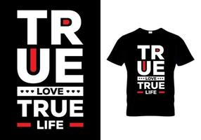äkta kärlek t-shirtdesign för äkta liv vektor