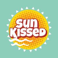 Sun Kissed Phrase. Sommarcitationstecken vektor