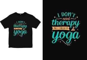 Yoga-T-Shirt-Design mit positiver Denkweise, Typografie-Yoga-Shirt-Designvektor vektor