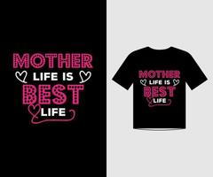 mamma livet är bästa livet - citat t-shirt design vektor