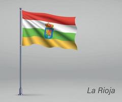 viftande flagga la Rioja - regionen i Spanien på flaggstången. mall vektor