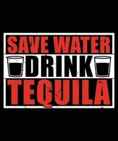 speichern sie wasser trinken tequila shirt mexikanische ferien trinken pub cenco de mayo t-shirt design vektor