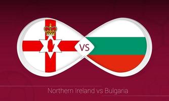 Nordirland gegen Bulgarien im Fußballwettbewerb, Gruppe c. gegen Symbol auf Fußballhintergrund. vektor