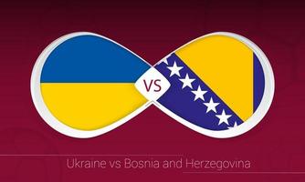 ukraine gegen bosnien und herzegowina im fußballwettbewerb, gruppe d. gegen Symbol auf Fußballhintergrund. vektor