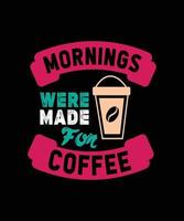 Kaffee-Typografie-T-Shirt-Design vektor