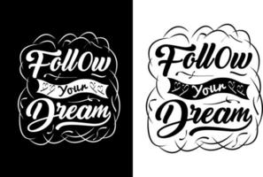 blomma din dröm typografi t-shirt design vektor