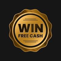 Gewinnen Sie kostenlose Cash-Online-Spiele Casino Golden Icon Badge Label Design Vektor