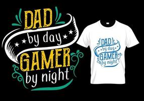 Papa bei Tag Gamer bei Nacht. Vatertags-T-Shirt-Design vektor