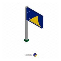 Tokelau flagga på flaggstång i isometrisk dimension. vektor