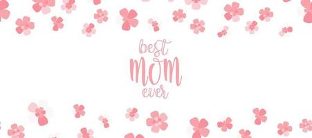 bästa mamma någonsin engelska bokstäver design för flygblad. horisontell webbplats banner med rosa sakura blossom. gratulationskort layout vektor