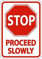 Stop-Fortfahren langsam Zeichen auf weißem Hintergrund vektor